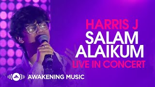 Harris J  Salam Alaikum Live in Concert [upl. by Ledniahs839]