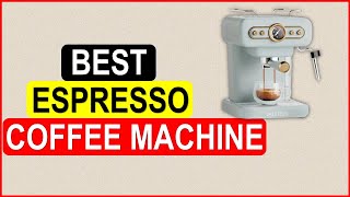 Top 5 Best Espresso Coffee Machine in 2024  Best Espresso Coffee Machine AliExpress [upl. by Anayra]