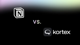 Notion vs Kortex Whats the difference [upl. by Loraine]