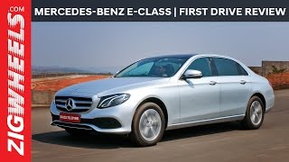 2017 MercedesBenz EClass  First Drive Review  ZigWheelscom [upl. by Irotal]