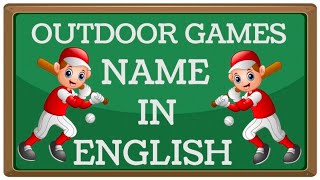 OUTDOOR GAMES NAME [upl. by Lerat]