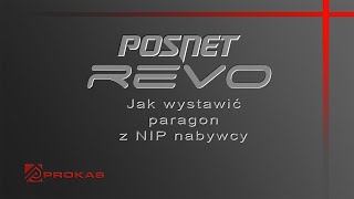 Kasa fiskalna Posnet Revo online  jak wystawić paragon z NIP nabywcy [upl. by Anayit]