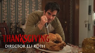 THANKSGIVING  Director Eli Roth [upl. by Nace]