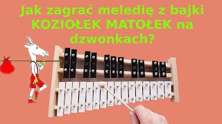 KOZIOŁEK MATOŁEK 🎶  Dzwonki chromatyczne cymbałki Instrumental cover amp tutorial [upl. by Bastien185]