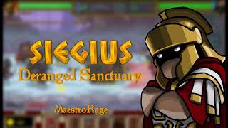 Siegius OST  Deranged Sanctuary ♫ EXTENDED [upl. by Arreis]