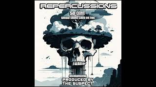 Repercussions  50 Cent Sounding Beat  Produced BY The Suspect [upl. by Iznik867]