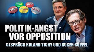 Die Angst der Politik vor Opposition  Tichys Einblick Talk [upl. by Yttisahc58]