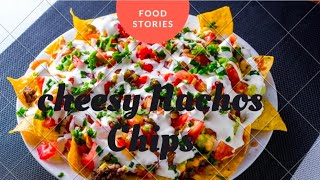 cheesy Nachos Chips l cheese Nachos recipe l Food Stories ❤️ l Food vlog [upl. by Blackmun]