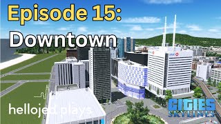 Episode 15  Downtown [upl. by Alehtse]