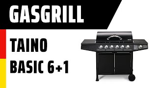 Gasgrill TAINO Basic 61  Deutsch [upl. by Waddle]