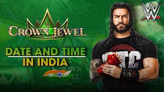 WWE Crown Jewel 2024 Date and Time in India 🇮🇳 [upl. by Zechariah631]