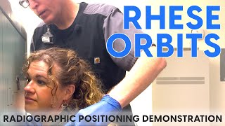 Rhese Orbits Radiographic Positioning Demonstration [upl. by Conlon]