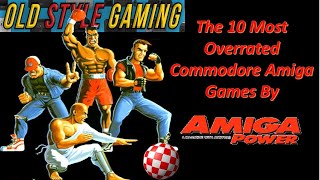 The 10 Most Overrated Commodore Amiga Games By Amiga Power [upl. by Timon]