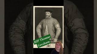 Nov 21 RIP Thomas Gresham englishhistory history elizabethanengland londonhistory england [upl. by Albin]