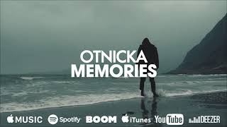 Otnicka  Memories [upl. by Lorry]