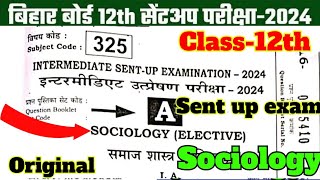 12th Class Sociology Subjective Sent Up Exam Answer Key 2024 Sociology Question Paper Solution [upl. by Oigres320]