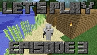 Minecraft Single Player  Episode 3 [upl. by Manon]