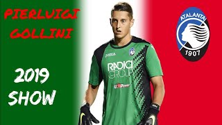 PIERLUIGI GOLLINI  Atalanta  Best saves in 2019 [upl. by Steinke681]