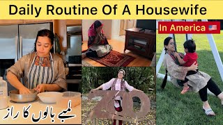 Daily Simple Routine Of A Housewife In America 🇺🇸  Mere Lambay Balon Ka Raaz  Secret Reveal  Desi [upl. by Arenahs759]