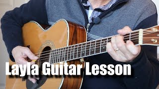 Layla Guitar Lesson [upl. by Cadmarr45]