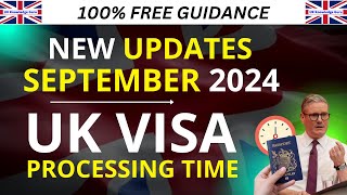 UK Visa Processing Time September 2024  Latest Updates  UK Visa and Immigration Updates [upl. by Sarazen]