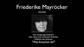 Friederike Mayröcker quotWas brauchst duquot [upl. by Swenson858]