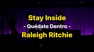 Raleigh Ritchie  Stay Inside Subtitulado [upl. by Serra]