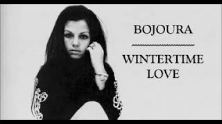 Bojoura  Wintertime Love [upl. by Anekam]