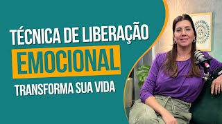 EFT Liberação Emocional  Fernanda Fiorito  EP 16 Interior Iza [upl. by Nashom804]