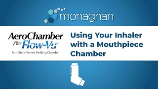 Using Your Inhaler With A Mouthpiece Chamber [upl. by Drarehs]