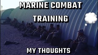 Marine Combat Training What I think and advice [upl. by Benedick]