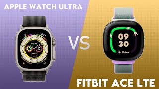 Apple Watch Ultra vs Fitbit Ace LTE Comparison [upl. by Traver]