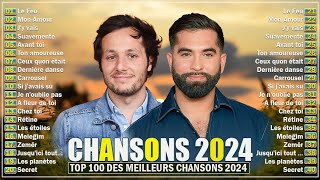 Musique Francaise 2024 Nouveauté ⚡ Chanson Populaire 2024 ⚡ Playlist Chanson Francaise 2024 [upl. by Trace]