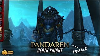 WoW  Pandaren Death Knight Character Creation Female [upl. by Ettelrac406]