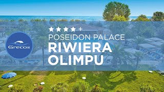 RIWIERA OLIMPU  Hotel Poseidon Palace  GRECOS [upl. by Margareta]