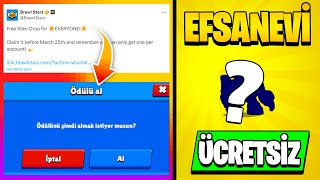 HERKESE ÜCRETSİZ ÖDÜL VEREN YENİ Link  ÜCRETSİZ EFSANEVİ KARAKTER  Brawl Stars [upl. by Kreis]