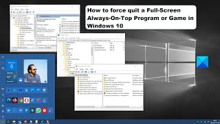 How to force quit a Full Screen Always On Top Program or Game in Windows 10 [upl. by Ativet]