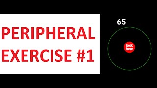 PERIPHERAL VISION EXERCISE  How to improve your eyesight Training 1 [upl. by Wrightson]