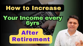 How To Safely Beat Inflation After Retirement Planning to increase income every 6 years [upl. by Raknahs821]