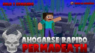 Cómo AHOGARSE MÁS RÁPIDO en MINECRAFT VANILLA PERMADEATH Cómo crear Permadeath115116Comandos [upl. by Zusman]