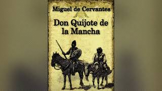 📚 Capítulo 2 Audiolibro Don quijote de la mancha Que trata de la primera salida que de su tierra [upl. by Rehpotsihc]