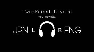 TwoFaced Lovers  wowaka  Mashup [upl. by Aminta842]