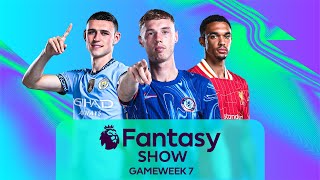 Is Palmer The Next MustHave  Gameweek 7  Fantasy Show [upl. by Eimmij968]