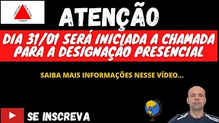 CHAMADA PARA DESIGNAÇÃO PRESENCIAL MG 2022 [upl. by Corabella]