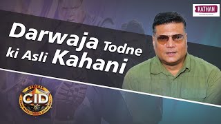 Darwaja Todne ki Asli Kahani  Dayanand Shetty  CID [upl. by Reyaht]