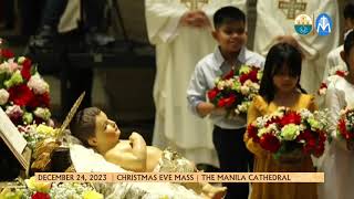 Mass on the Night of Christmas w Cardinal Jose Advincula at the Manila Cathedral  24 December 2023 [upl. by Curson]