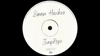 Simon Hawkes  JumpRope Original Mix [upl. by Enihpad]