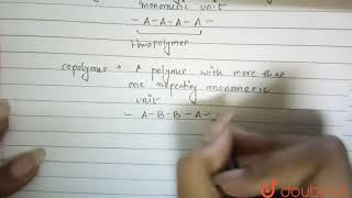 Distinguish between the terms homopolymer andcopolymer and give an example of each  12  POLYM [upl. by Htesil]