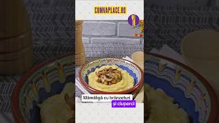 Mămăligă cu brânzeturi și ciuperci polenta video video recipe food reteteusoare gustos [upl. by Blinnie]