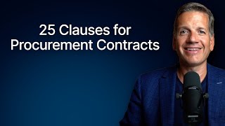 25 MustKnown Clauses for Procurement Contracts [upl. by Aneerol]